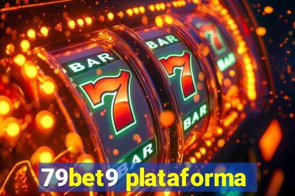 79bet9 plataforma